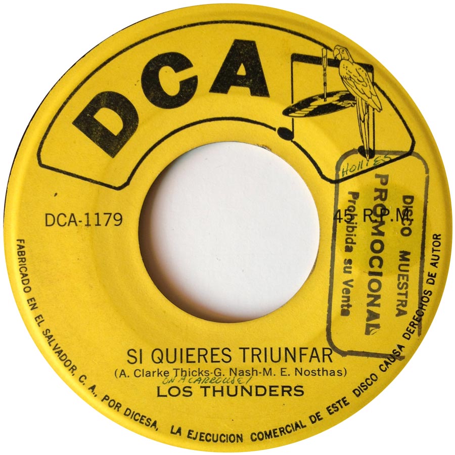 Los Thunders – Si Quieres Triunfar / Tan Feliz