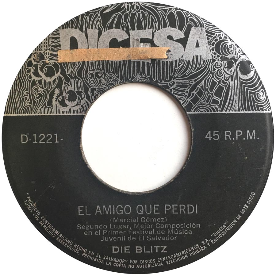 Die Blitz / Los Apaches – El Amigo Que Perdi / Comencemos A Vivir